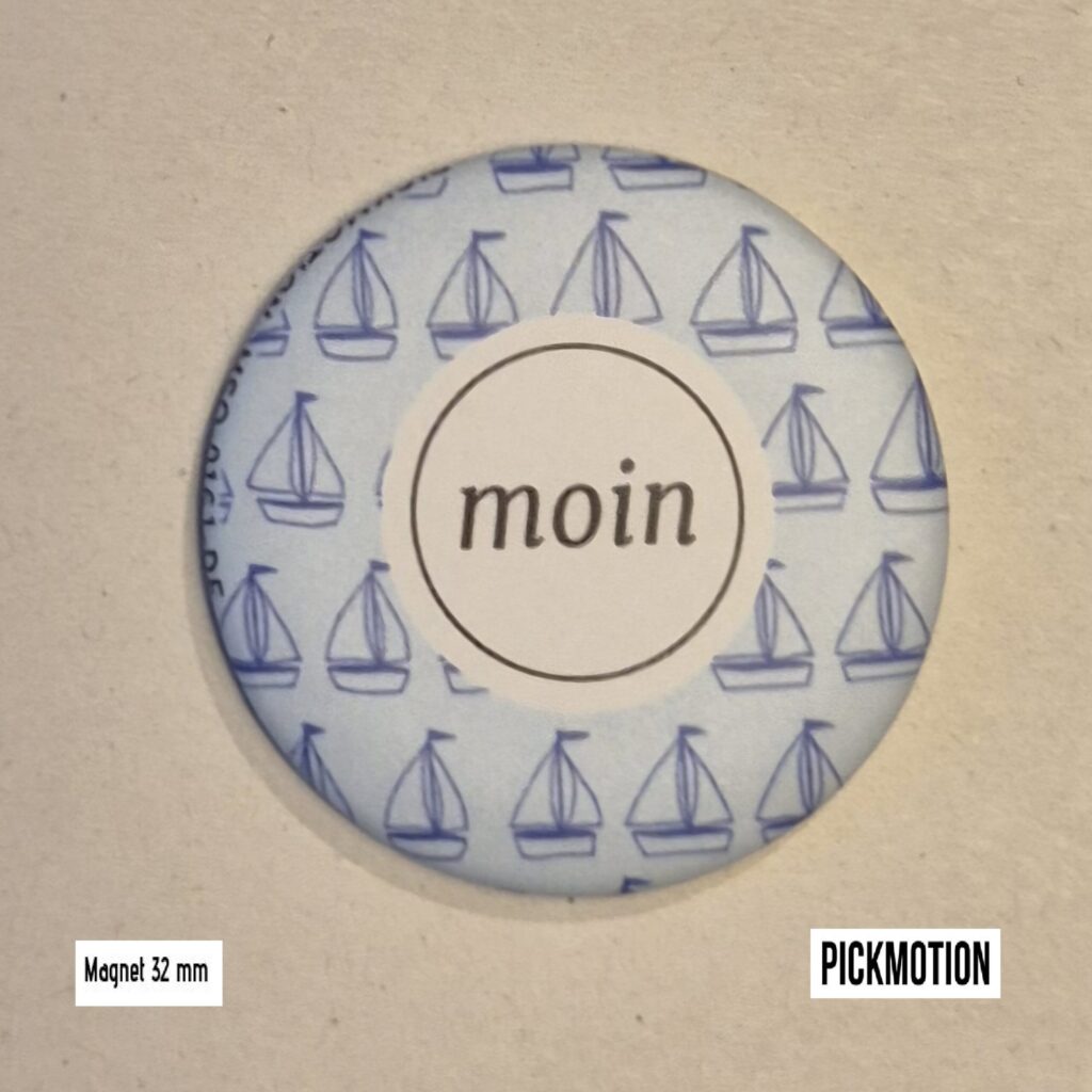 "Moin Schiffe" Magnet-S von Pickmotion